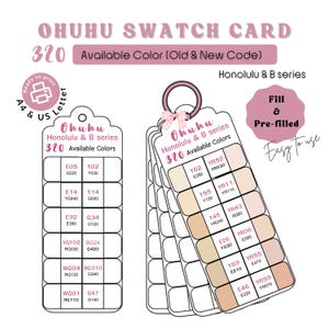 May include: A swatch card with the text "OHUHU SWATCH CARD 320 Available Color (Old & New Code)". The card includes color swatches with codes and the text "Honolulu & B series". The card is ready to print.