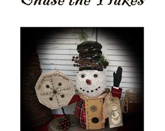 Primitive Folk Art Christmas Snowman ePattern - Take Time to Chase the Flakes