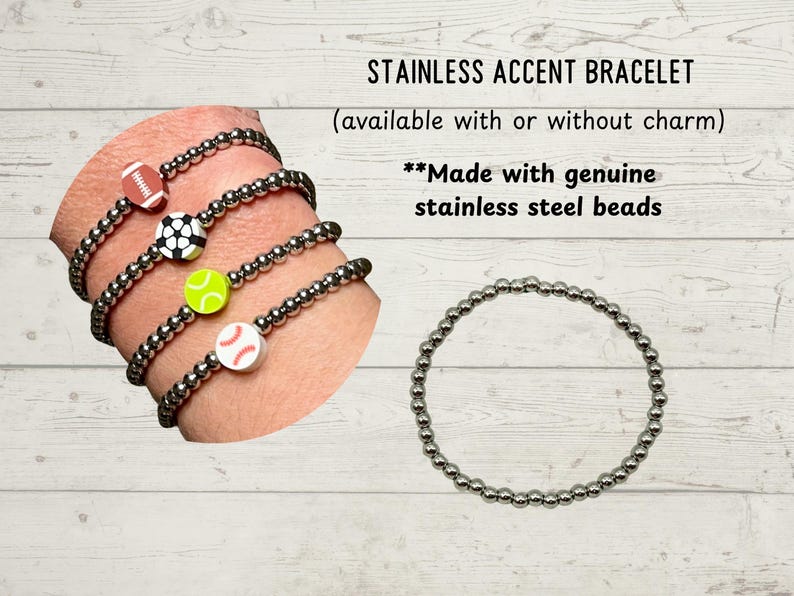 May include: Stainless steel accent bracelets with sports-themed charms. The bracelets feature a football, soccer ball, tennis ball, and baseball charm. The text reads "STAINLESS ACCENT BRACELET" and "Made with genuine stainless steel beads."