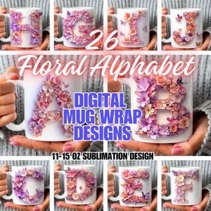 3D Floral Alphabet Mug Wrap PNG, Pastel Flower Letters, Butterfly Monogram, 11oz 15oz Mug Wrap, Digital Sublimation, Custom Name Mug