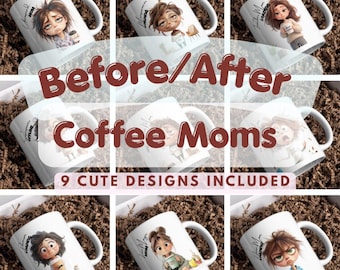 Grappige koffiemok-wraps voor moeders, met voor- en na-ontwerpen (digitale download)