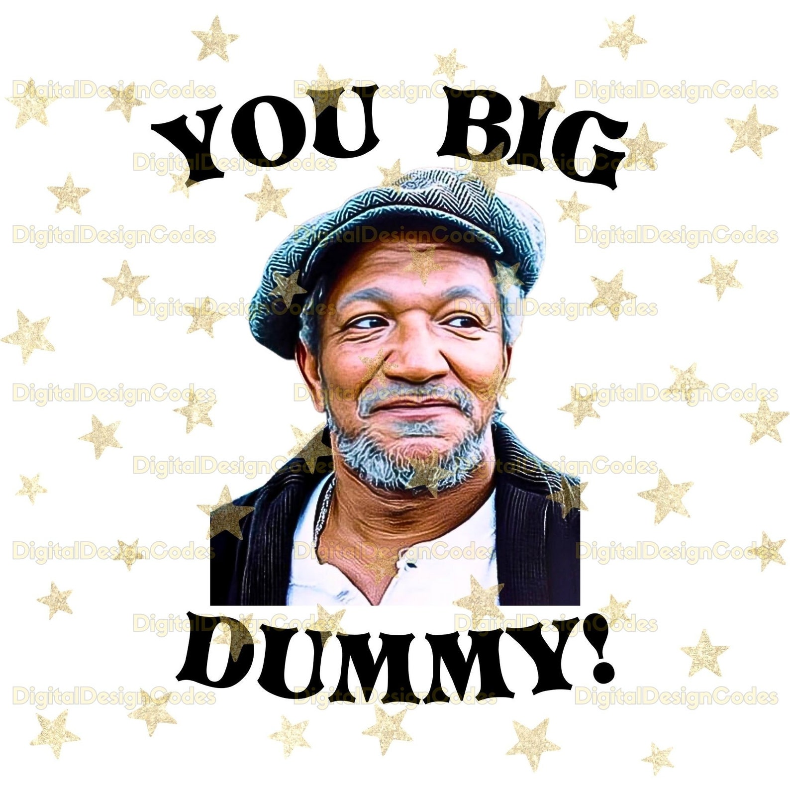 You Big Dummy Fred Sanford Png Svg, Aunt Esther Png Svg, Sanford and