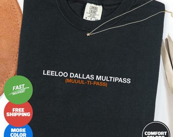 Leeloo Dallas Shirt, The Fifth Element Tee, Multipass T-shirt, Retro Movie Gift, Comfort Colors Shirt, Sci-Fi shirt, Funny Movie Quote