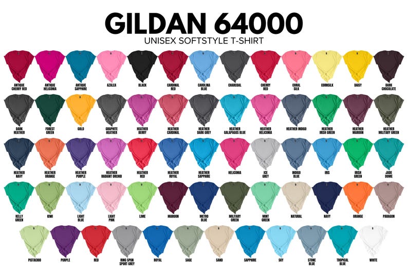 May include: A display of Gildan 64000 Unisex Softstyle T-shirts in various colors. The image showcases a wide array of hues, including shades of red, blue, green, and neutral tones. The text "GILDAN 64000" and "UNISEX SOFTSTYLE T-SHIRT" are visible at the top.