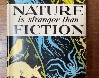 Nature is Stranger than Fiction by John Beaty 1941