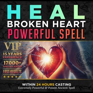 Heal Broken Heart Spell - Emotional Recovery and Renewal - Same day cast - Powerful Spell