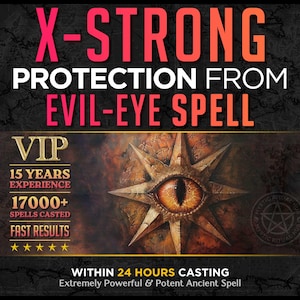 X-Strong Evil Eye Protection Spell: Return to Sender
