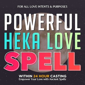 Puede incluir: Un diseño gráfico con una luna llena en el fondo y el texto "Powerful Heka Love Spell" en letras negritas y coloridas. El texto "Within 24 Hour Casting" está debajo del texto principal, y el texto "Empower Your Love with Ancient Spells" está debajo de ese. El texto "Gain Full Control Over Love Happening" está en el lado izquierdo de la imagen, y el texto "Unlock the Potential of Your Love Story" está en el lado derecho de la imagen.