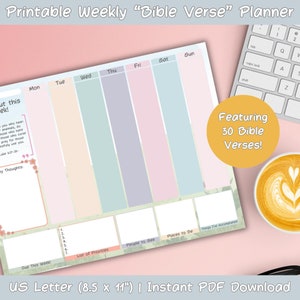 May include: Printable weekly planner featuring 30 Bible verses. The planner has a pastel color scheme with pink, blue, and green. It includes sections for daily tasks, a list of priorities, people to see, places to be, and things accomplished. The planner is 8.5 inches by 11 inches.