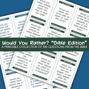 May include: A printable collection of 100 Would You Rather? questions based on the Bible. The cards are green and white with a green and blue background. The title is "Would You Rather? "Bible Edition" A Printable Collection of 100 Questions From The Bible".
