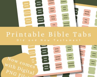 May include: Printable Bible tabs featuring the names of the books of the Old and New Testaments. The tabs are in green, yellow, and pink.