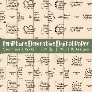 May include: A digital paper pack with 10 seamless patterns featuring various bible verses and heart designs. The patterns are in black and white on a beige background. The paper is 12 inches by 12 inches and 300 dpi.