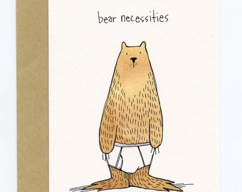 Greeting Card with Original Illustration - Bear Necessities