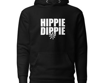 Unisex Hoodie Sweatshirt Hippie Dippie Daisy Flower