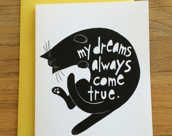 Black Cat Ink Drawing Greeting Card – My Dreams Always Come True