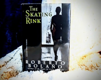 Roberto Bolaño Novel The Skating Rink 2009 New Directions 1st Edition Hardcover 1st Print Literature