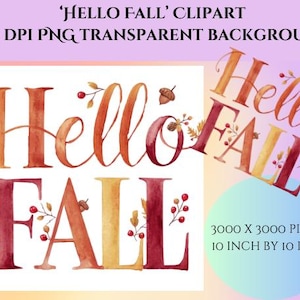 Bonjour automne clipart fichier PNG haute résolution avec fond transparent. Utilisation commerciale gratuite pour tous les modèles, y compris le POD