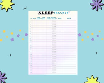 May include: A printable sleep tracker with a pink and white gradient background. The tracker has columns for day, date, time asleep, time awake, total hours of sleep, quality of sleep, mood, and notes.