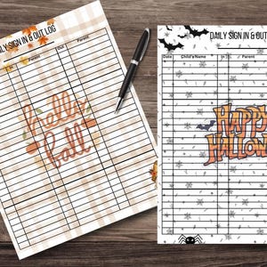 May include: Two sign-in and out logs. One has a fall theme with the words "Hello Fall" and autumn leaves. The other has a Halloween theme with bats, spiderwebs, and the words "Happy Halloween". A black pen rests on the logs.