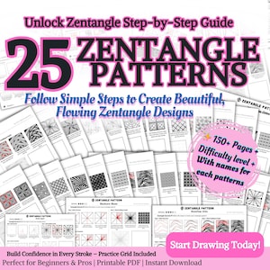 May include: A collection of 25 Zentangle patterns, with the text "Unlock Zentangle Step-by-Step Guide" and "Follow Simple Steps to Create Beautiful, Flowing Zentangle Designs". The image includes the text "Start Drawing Today!" and "150+ Pages + Difficulty level + With names for each patterns".