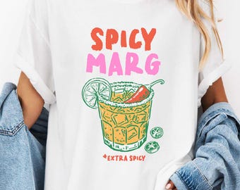 Spicy Marg Extra Spicy Shirt, Comfort Colors Funny Summer Drink Shirt, Cute Preppy Summer Shirt, Sarcastic Shirt, Margarita Social Club Tee