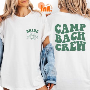 Camp Bachelorette Party Bride T-Shirt, Comfort Colors Bachelorette Crew Tee , Cabin Mountain Bride Tee, Hiking Bridal Party, Lake T-Shirt