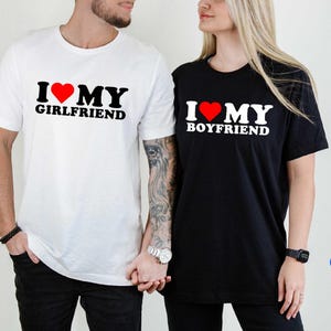 Matching I Love My Girlfriend Shirt, I Love My Boyfriend Shirt, Valentine&#39;s Day Gift, Valentine&#39;s Day Matching Shirt, Matching Lovers Shirt