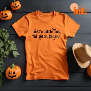 Comfort Colors Just A Little Ray of Pitch Black T-Shirt, Dark Humor Halloween Shirt, Halloween Pitch Black Shirt, Spooky Season Quote Tee
