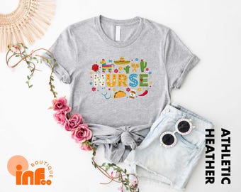 Cinco De Mayo Nurse Shirt, Cinco De Mayo Party Shirt, Fiesta Party Shirt, Nurse Shirt , Cinco De Mayo Tee, Health Worker Shirt, Mexican Tee