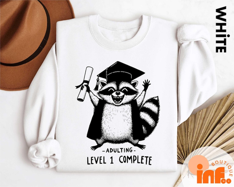 Adulting Level One Complete Raccoon Tee, Funny Raccoon Graduation T-Shirt, Funny Raccoon Grad Sweatshirt, Class of 2026 Sweatshirt image 1