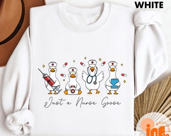 Funny Silly Goose Nurse Sweatshirt, Comfort Colors Nurse T-Shirt, Nurse Appreciation Week Gifts, Night Shift Nurse CNA Shirt, Nurse Shirt