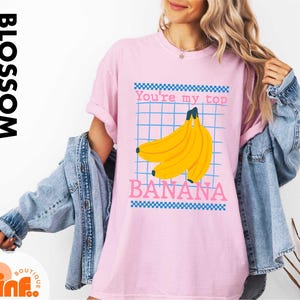 「You&#39;re My Top」バナナTシャツ、コンフォートカラーのバナナシャツ、キュートなバナナフルーツTシャツ、サマーバナナTシャツ、チェック柄バナナスウェットシャツ