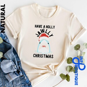Have A Holly Jawly Christmas Sweatshirt, Shark Sweatshirt, Christmas Movie T-shirt, Funny Christmas Tee, Sarcastic Shirt, Christmas Jaws Tee image 2