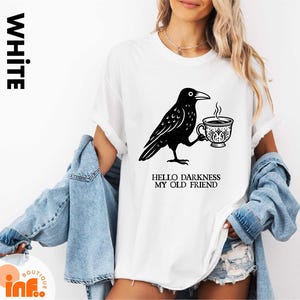 Hello Darkness My Old Friend Halloween Raven Shirt, Comfort Colors Gothic Crow with Coffee Cup Tee, Dark Humor Spooky Raven Fall Vibes Shirt