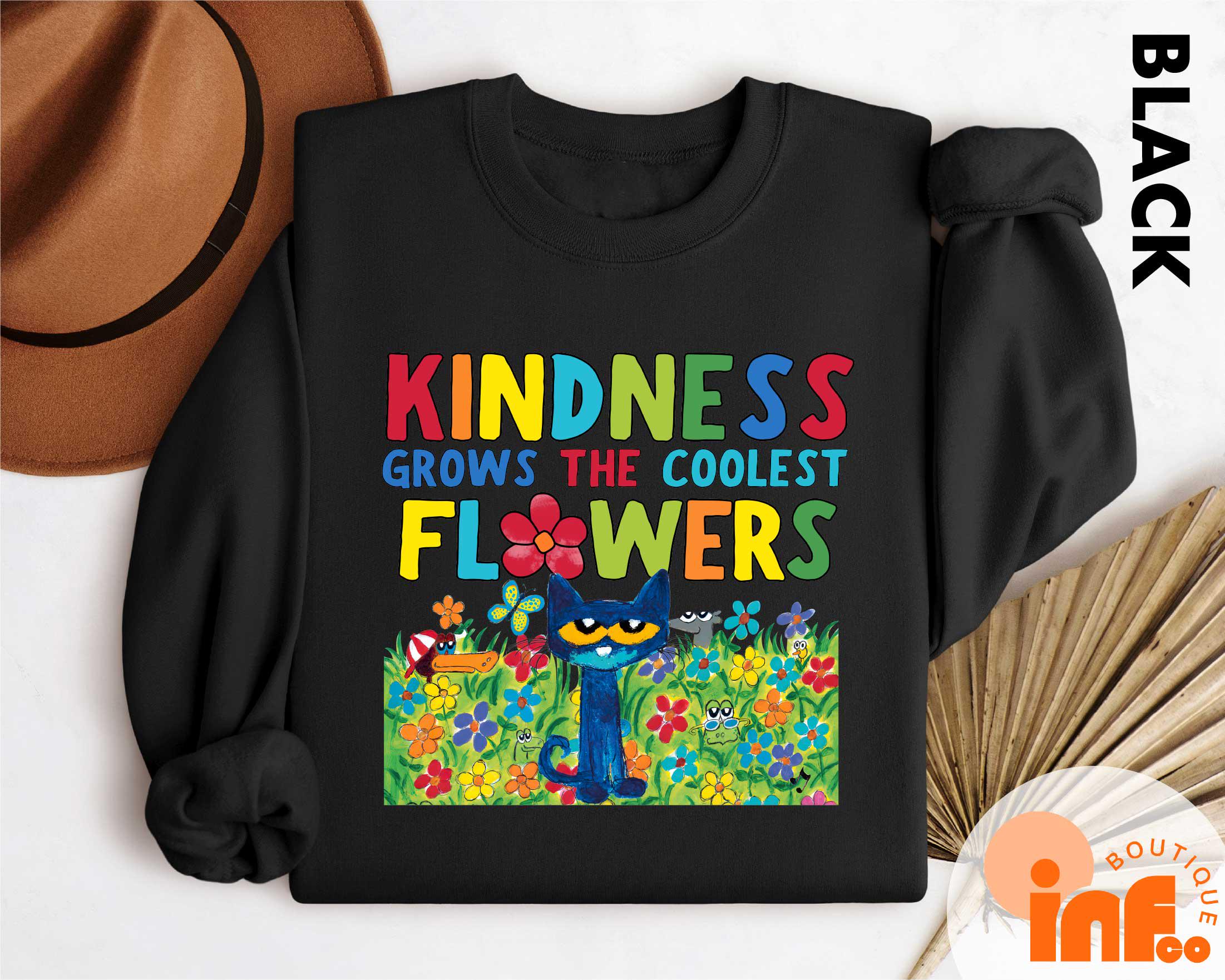 Kindness Grows The Coolest Flowers Sweatshirt, Pete The Cat Groovy Cat Shirt, Cute Groovy Cat T-Shirt, Kindergarten Teacher, Autism Shirt