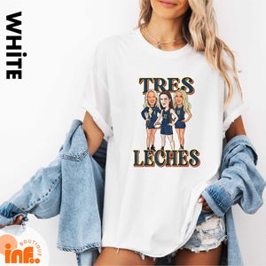 Tres Leches T-Shirt, Lexie Hull Tres Leches Tee, Sophie Cunningham Shirt, Step Sisters Shirt, Indiana Fever Trio Tee, Tres Leches T-Shirt
