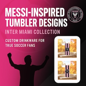 Messi Tumbler Design PNG – 20oz Skinny Tumbler Sublimation Wrap – Inter Miami Soccer Digital Download
