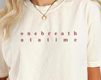 Comfort Colors® Shirt Mental Health Tee Motivational Positive Shirt Mindfulness Sweater Yoga Meditation Gift Just Breathe Gift for Counselor