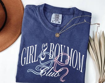 Girl and Boy Mom Club Tee Comfort Colors® Mama Sweatshirt Gift for Mom of Both Tshirt Mother's Day Tee Shirt Coquette Mom Birthday Crewneck