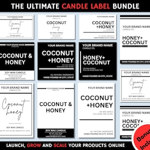 May include: A set of ten black and white candle label templates featuring different variations of the text "Coconut & Honey" and "Coconut + Honey". The labels are designed for soy wax candles and include details such as net weight, burn time, and hand-poured location. The text "Bonus Included" is displayed in a red circle at the bottom right corner of the image.