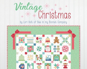 Lori Holt Vintage Christmas Book ISE-925 Quilting Book, Quilt Book, Holiday Quilting Projects