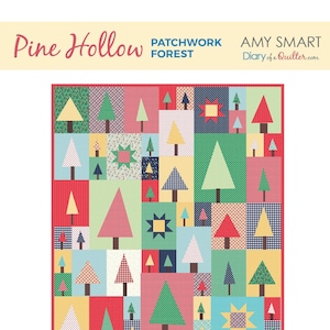 Amy Smart Pine Hollow Patchwork Forest Quilt Pattern, Diary of a Quilter, DOQ1903