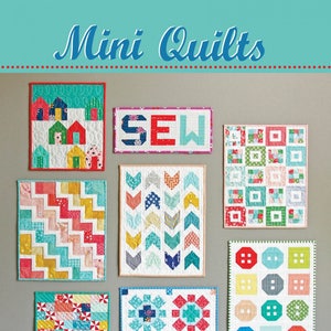 Mini Quilts Pattern by Cluck Cluck Sew CCS 160