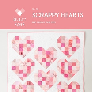 Scrappy Hearts Quilt Pattern # QLP132
