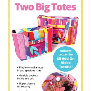 May include: Image of two colorful tote bags with multiple pockets and zipper closures. The bags are made from various fabrics and feature the text "Two Big Totes" and "Carry it all in these spacious totes!"