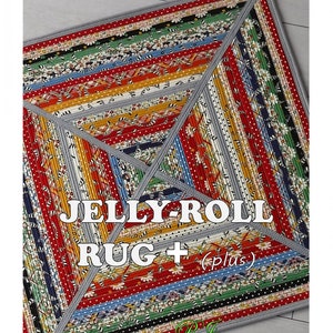 Jelly Roll Rug PLUS Pattern, by Roma Lambson, RJD140
