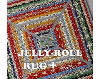 Jelly Roll Rug PLUS Pattern, by Roma Lambson, RJD 140