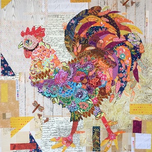 May include: A colorful rooster collage with floral and feather patterns. The rooster is composed of various fabric scraps in shades of orange, blue, pink, and yellow. The background features a mix of textures, including wood grain and script.
