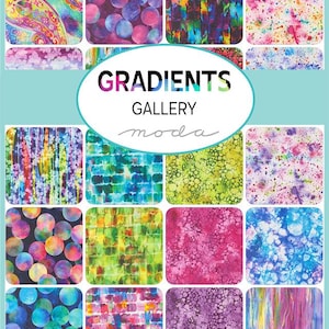 May include: A collection of fabric swatches with colorful, abstract designs. The swatches feature various patterns, including circles, splatters, and textured effects. The text "GRADIENTS GALLERY moda" is displayed in the center, highlighting the theme of the collection.