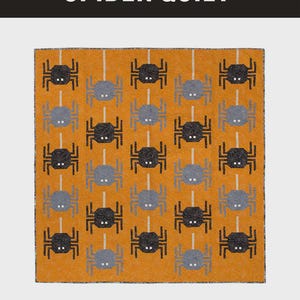 May include: A quilt pattern featuring a repeating pattern of black and gray spiders on a yellow background. The text "SPIDER QUILT" is at the top of the image. The text "STANDARD PIECING QUILT PATTERN FOR INTERMEDIATE LEVEL SEWERS AND UP" is at the bottom of the image.
